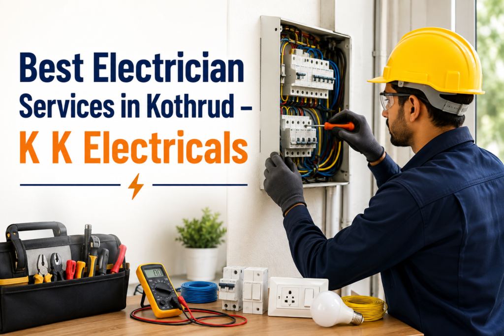 Best Electrician Services in Kothrud